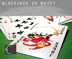 Blackjack en  Matet