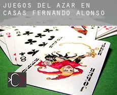 Juegos del azar en Casas de Fernando Alonso