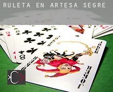 Ruleta en  Artesa de Segre