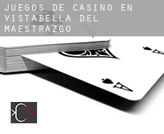 Juegos de casino en  Vistabella del Maestrazgo