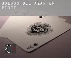 Juegos del azar en Pinet
