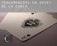 Tragamonedas en  Gavet de la Conca