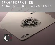 Tragaperras en Albalate del Arzobispo