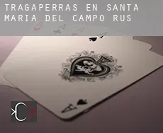 Tragaperras en Santa María del Campo Rus