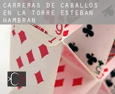 Carreras de caballos en  La Torre de Esteban Hambrán