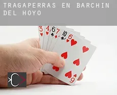 Tragaperras en Barchín del Hoyo