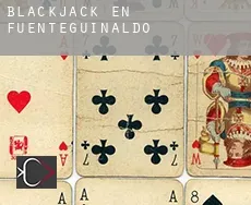 Blackjack en  Fuenteguinaldo