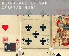 Blackjack en San Cebrián de Mudá