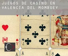 Juegos de casino en  Valencia del Mombuey