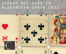 Juegos del azar en Aldeanueva de Santa Cruz