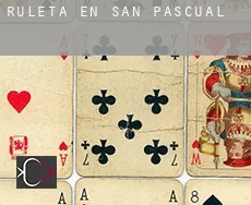Ruleta en  San Pascual