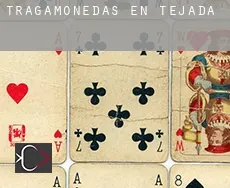 Tragamonedas en  Tejada