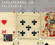 Tragaperras en  Caleruela
