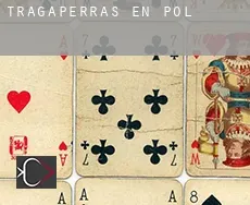 Tragaperras en  Pol