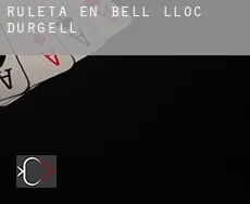 Ruleta en Bell-lloc d'Urgell