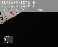 Tragamonedas en  Villanueva del Rebollar de la Sierra