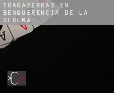 Tragaperras en  Benquerencia de la Serena
