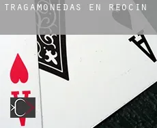 Tragamonedas en  Reocín