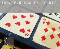 Tragamonedas en  Berriz