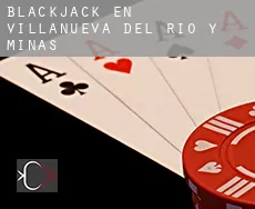Blackjack en Villanueva del Río y Minas