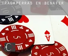Tragaperras en Benafer