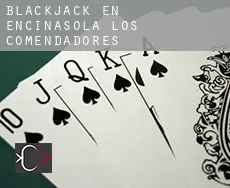 Blackjack en  Encinasola de los Comendadores