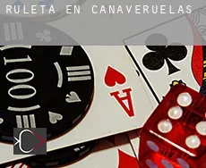 Ruleta en  Cañaveruelas