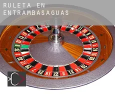 Ruleta en  Entrambasaguas