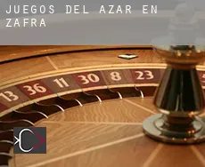 Juegos del azar en  Zafra