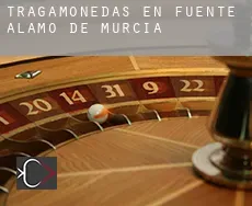 Tragamonedas en  Fuente Álamo de Murcia