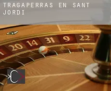 Tragaperras en  Sant Jordi