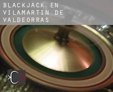 Blackjack en  Vilamartín de Valdeorras