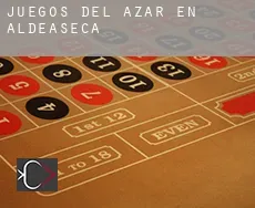 Juegos del azar en Aldeaseca