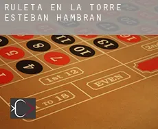 Ruleta en La Torre de Esteban Hambrán