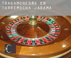 Tragamonedas en Torremocha de Jarama