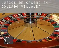 Juegos de casino en  Collado-Villalba