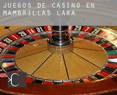 Juegos de casino en  Mambrillas de Lara