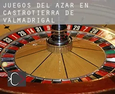 Juegos del azar en Castrotierra de Valmadrigal