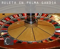 Ruleta en  Palma de Gandía