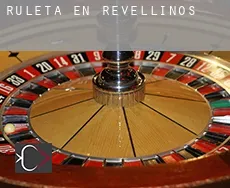 Ruleta en Revellinos