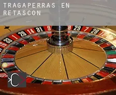 Tragaperras en  Retascón
