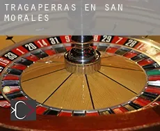 Tragaperras en  San Morales