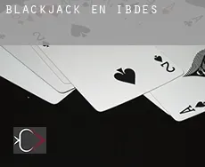 Blackjack en Ibdes