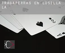 Tragaperras en Losilla (La)
