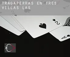 Tragaperras en  Tres Villas (Las)