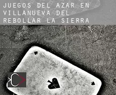 Juegos del azar en  Villanueva del Rebollar de la Sierra