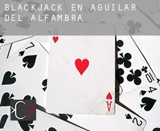 Blackjack en  Aguilar del Alfambra