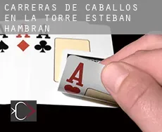 Carreras de caballos en  La Torre de Esteban Hambrán
