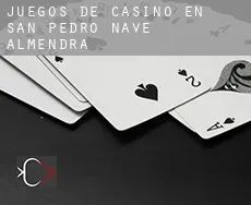 Juegos de casino en  San Pedro de la Nave-Almendra