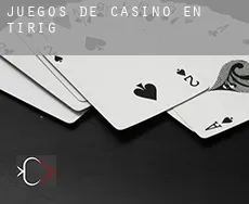 Juegos de casino en  Tírig